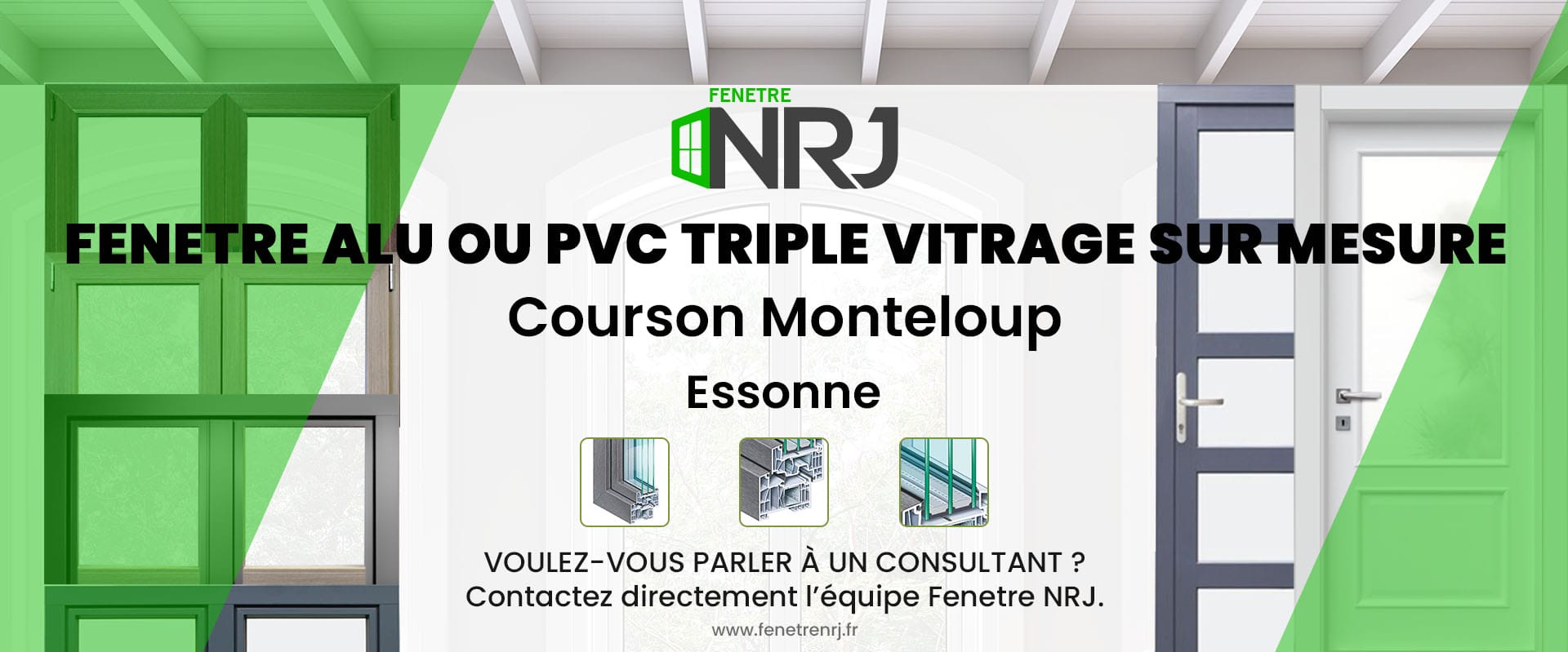 Fenetre alu ou PVC triple vitrage sur mesure Courson Monteloup Essonne Fenetre alu ou PVC triple vitrage sur mesure Essonne Courson Monteloup