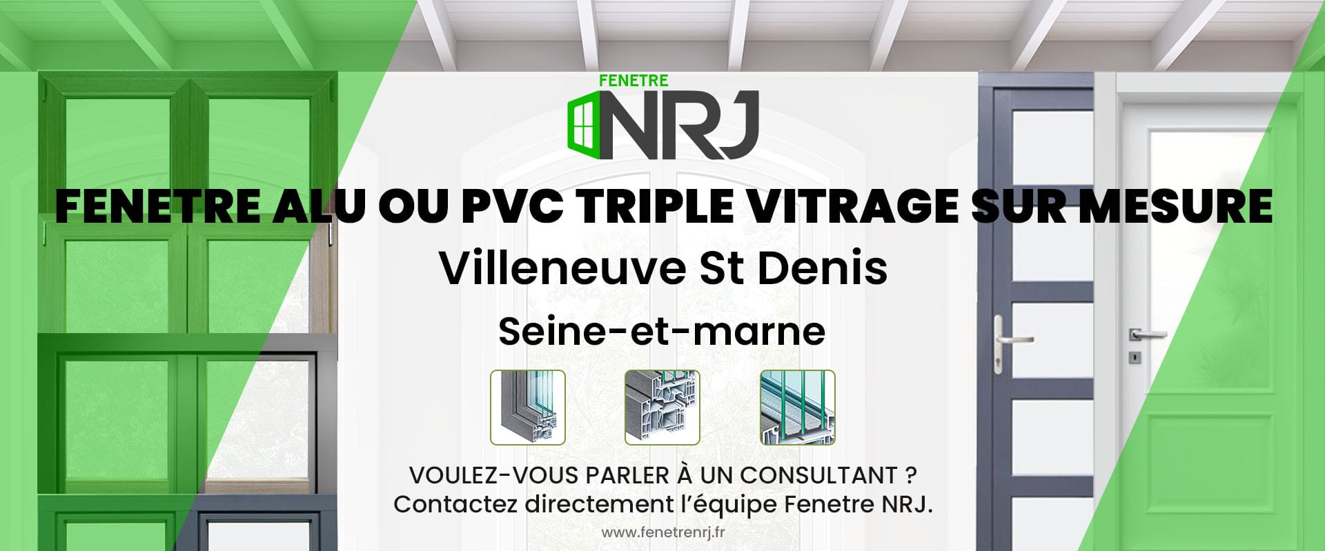 Fenetre alu ou PVC triple vitrage sur mesure Villeneuve St Denis Seine-et-marne Fenetre alu ou PVC triple vitrage sur mesure Seine-et-marne Villeneuve St Denis