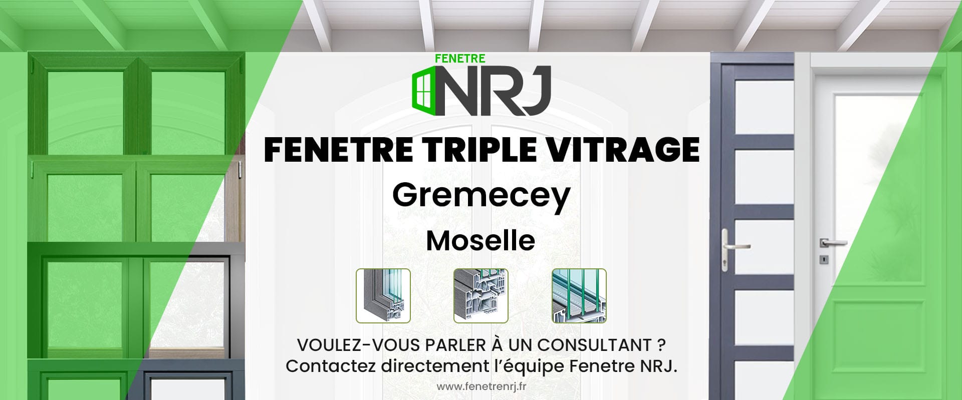 Fenetre triple vitrage Gremecey Moselle Fenetre triple vitrage Moselle Gremecey
