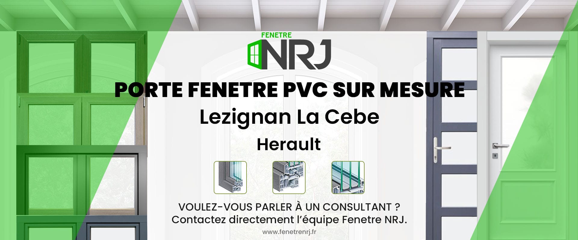 Porte fenetre PVC sur mesure Lezignan La Cebe Herault Porte fenetre PVC sur mesure Herault Lezignan La Cebe